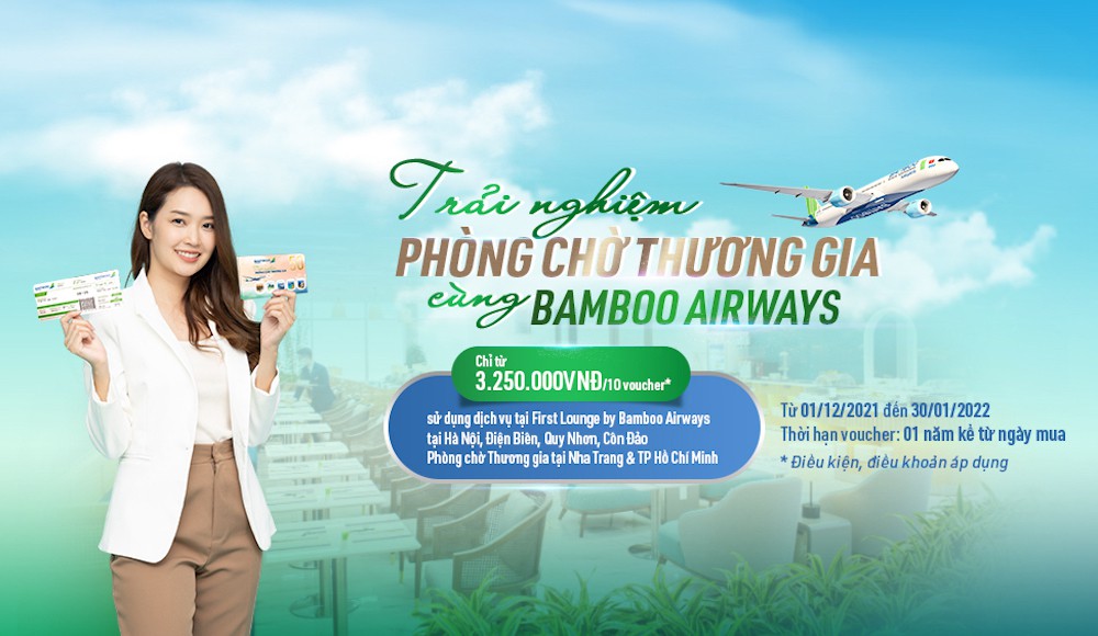 Bamboo Airways tung ưu đãi hấp dẫn cho khách trải nghiệm phòng chờ thương gia từ Bắc vào Nam